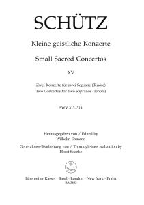 Short Sacred Concertos Book 15: Bone Jesu; Verbum caro factum (SWV 313 & 314)