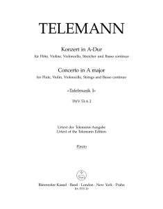 Concerto for Flute, Violin, Violoncello, Strings & Basso Continuo in A major (TWV 53:A2) (Flute)
