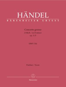 Concerto grosso in D minor Op.3/5 (HWV 316) (Full Score)