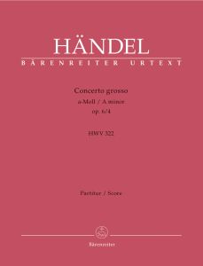 Concerto grosso in A minor Op.6/4 (HWV 322) (Full Score)
