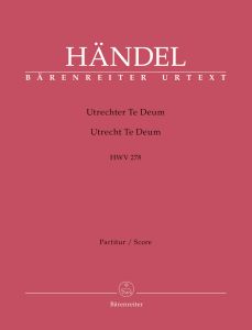 Utrecht Te Deum (HWV 278) (Full Score)