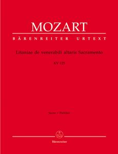 Litaniae de venerabili altaris sacramento in B-flat major (K.125) (Full Score)