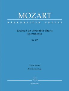 Litaniae de venerabili altaris sacramento in B-flat major (K.125) (Vocal Score)
