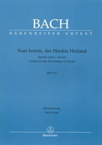 Cantata No.62: Nun komm, der Heiden Heiland (BWV 62) (Vocal Score)
