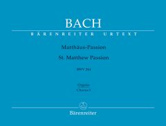 St Matthew Passion (BWV 244) (Chorus I: Organ)