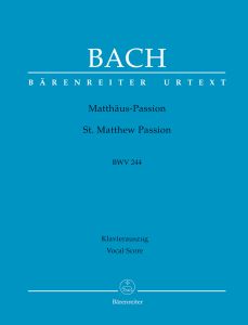 St Matthew Passion (BWV 244) (Vocal Score)