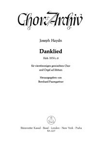 Du Bist's, Dem Ruhm Und Ehre Gebuehret (Danklied) (Hob XXVc:8)