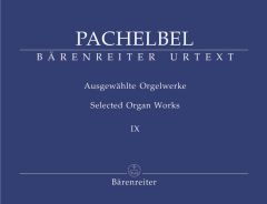 Selected Organ Works IX