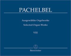 Selected Organ Works VIII (Magnificat Fugues, Part 2)
