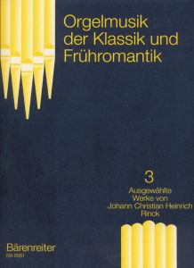 Organ Music of the Classical and Early Romantic, Volume 3
