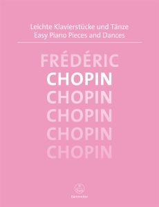 Easy Piano Pieces and Dances Chopin