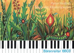 Spass am Klavierspielen. Piano Method for Children