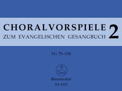 Chorale Preludes for the Lutheran Hymnal, Volume 2