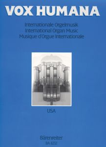 VOX HUMANA International Organ Music. USA