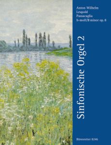 Passacaglia in B minor Op.8 (Symphonic Organ, Volume 2)