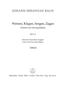 Cantata No.12: Weinen, Klagen, Sorgen, Zagen (BWV 12) (Violin II)