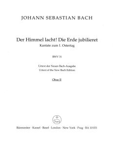 Cantata No.31: Der Himmel lacht! Die Erde jubilieret (BWV 31) (Oboe II)