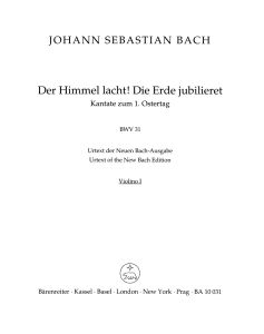 Cantata No.31: Der Himmel lacht! Die Erde jubilieret (BWV 31) (Violin I)