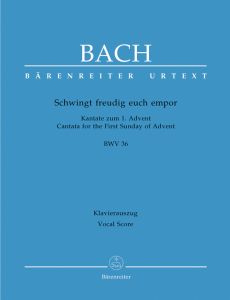Cantata No.36: Schwingt freudig euch empor (BWV 36) (Vocal Score)