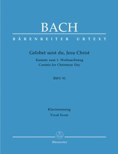 Cantata No.91 Gelobet seist du, Jesu Christ (BWV 91) (Vocal Score)