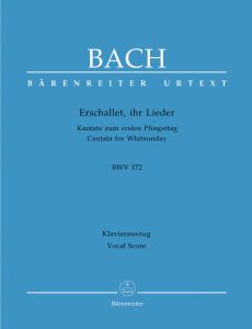 Cantata No.172 Erschallet, ihr Lieder (BWV 172) (Vocal Score)