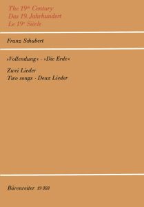 Vollendung D 579 A (D 989) - Die Erde D 579 B (D 989 A) for High Voice & Piano
