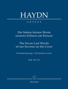 Seven Last Words of Our Saviour on the Cross (Hob.XX:1) Orchestral version (Study Score)