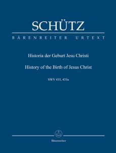 Historia der Geburt Jesu Christi - Christmas Story SWV 435 (Study Score)