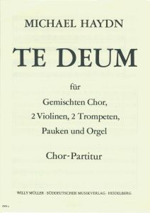 Te Deum First setting of 1760. Choral Score