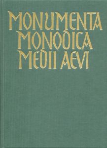 Monumenta Monodica Medii Aevi. Volume 5. Antiphons