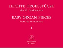 Easy Organ Pieces from the 19th Century, Book 1