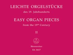 Easy Organ Pieces from the 19th Century, Book 2