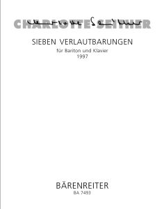 Sieben Verlautbarungen (Seven Announcements)  for Baritone & Piano