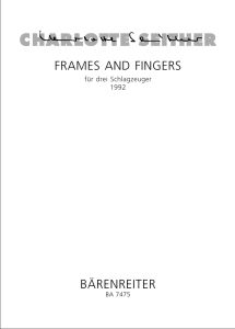 Frames and Fingers for 3 Percussion (Playing Score)