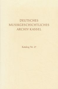Deut Musikgesch Archiv Kassel 27
