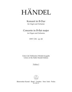 Concerto for Organ in B-flat Major Op.4/6 (HWV 294) (Violin I)