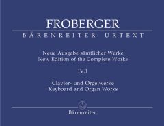 New Edition of the Complete Works IV.1: Keyboard and Organ Works