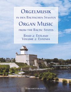 Organ Music from the Baltic States Volume 2: Estonia