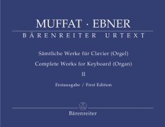 Complete Works for Keyboard (Organ) Volume II