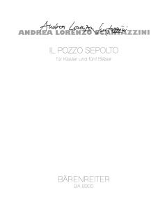 Il pozzo sepolto for Piano and 5 Wind Instruments (Score & Parts)