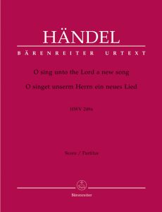 O Sing Unto The Lord (HWV 249a) (Full Score)