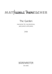 The Garden: Memento for Counter Tenor, Percussion, Piano