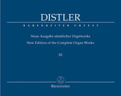 Complete Organ Works Volume III: 30 Pieces for Small Organ / Organ Sonata (Trio) Op.18 Nos.1 & 2