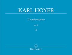 Chorale Preludes Op.57 Volume II