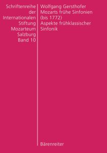 Mozarts Fruhe Sinfonien