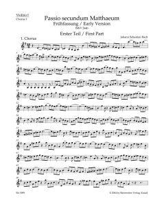 St Matthew Passion. Early version (BWV 244b) (Violin I Chorus I)