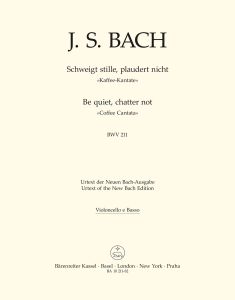 Cantata No. 211: Schweigt Stille, Plaudert Nicht (BWV 211) (Coffee Cantata) (Cello/Bass)