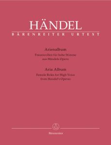 Aria Album from Handel's Operas. Female Roles for High Voice