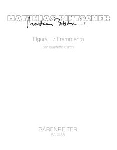 Figura II Frammento for String Quartet (Playing Score)