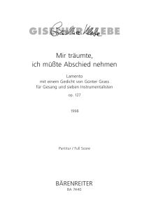 Mir träumte, ich müsste Abschied nehmen Op.127 (Full Score)